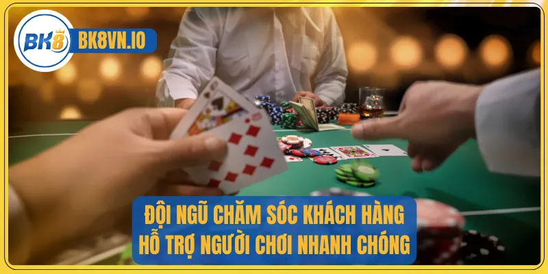 Giới Thiệu Bk8 2 Đội ngũ chăm sóc khách hàng hỗ trợ người chơi nhanh chóng
