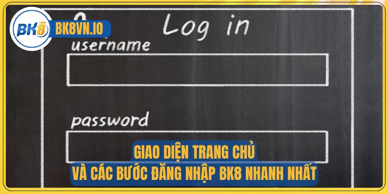Khám Phá Trải Nghiệm Giải Trí Dễ Dàng Cùng Đăng Nhập Bk8 2 Giao diện trang chủ và các bước đăng nhập BK8 nhanh nhất