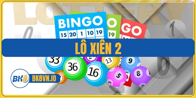 Lô Xiên 2
