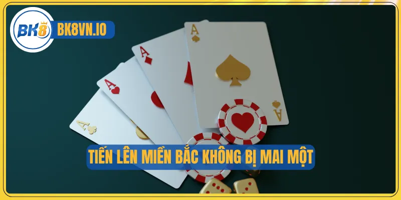 Tiến Lên Miền Bắc - Trò Chơi Truyền Thống Đầy Chiến Thuật 2 Tiến lên miền Bắc không bị mai một